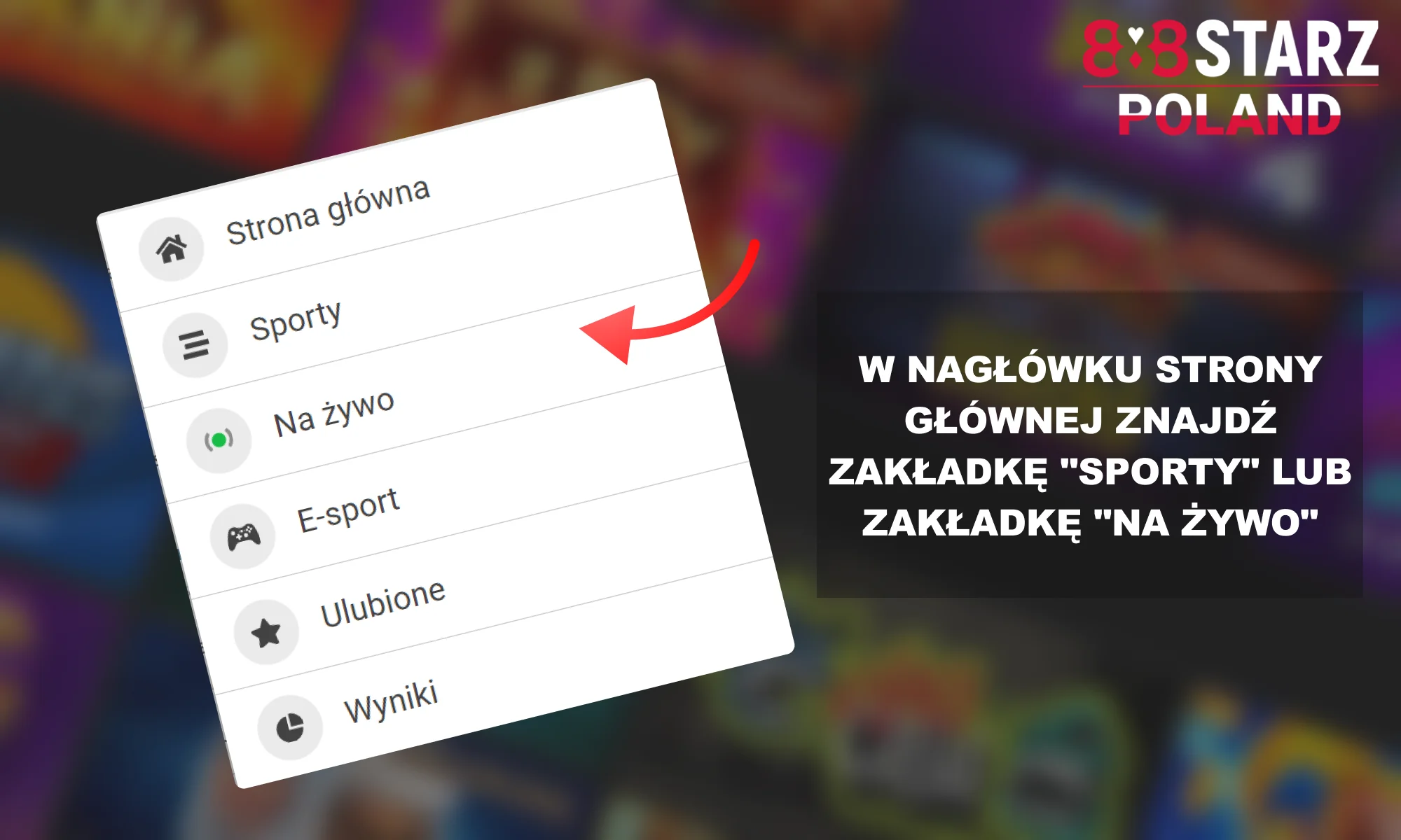 888Starz Polska - znajdź sekcję „na żywo” lub „sport”.