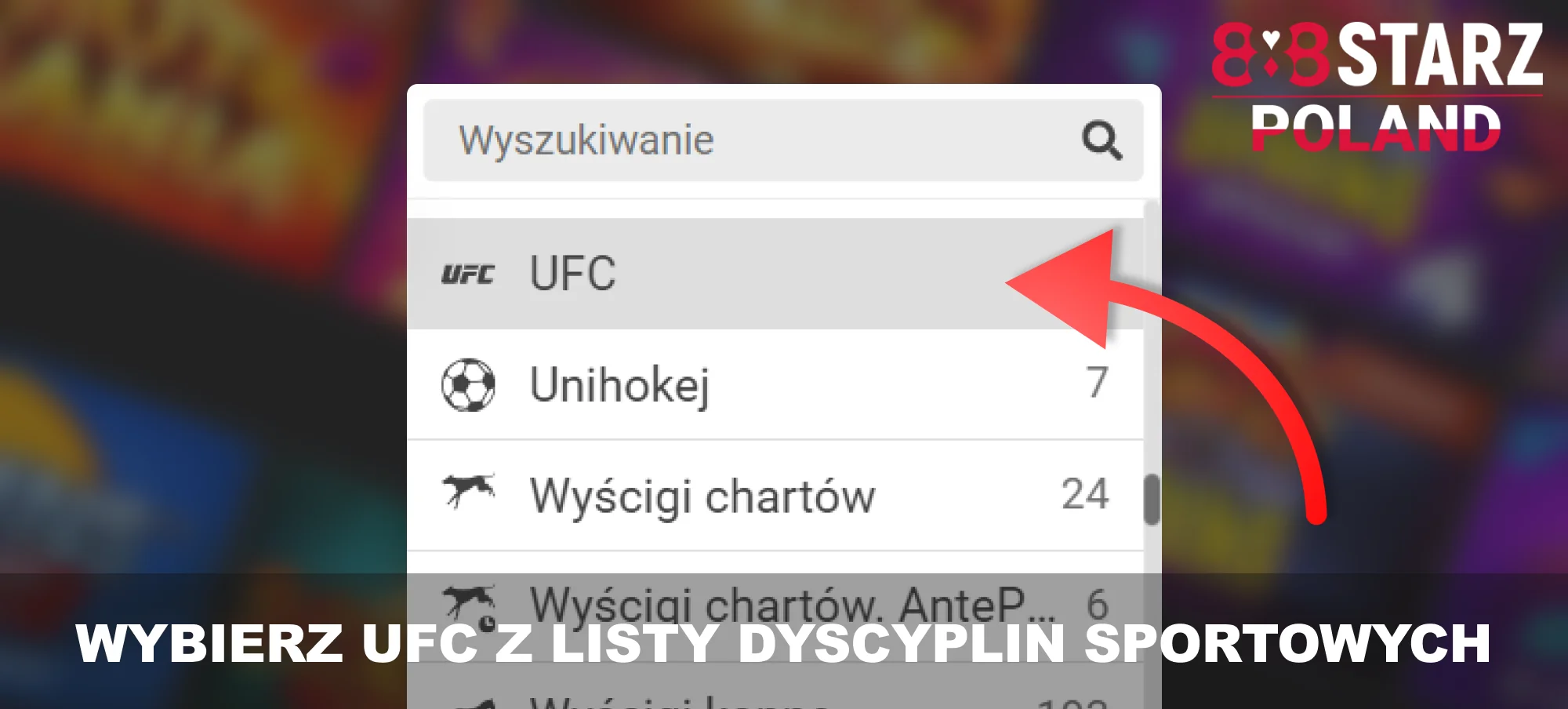 Spośród sportów oferowanych w 888Starz wybierz kategorię UFC