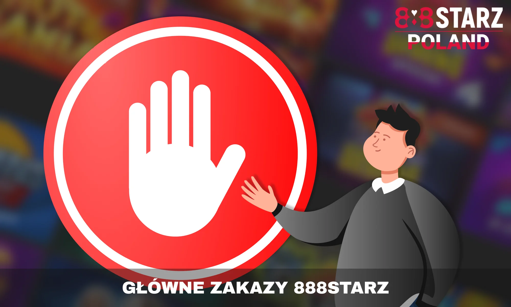 888Starz ma kilka poważnych zakazów dla graczy z Polski i całego świata, o których należy pamiętać
