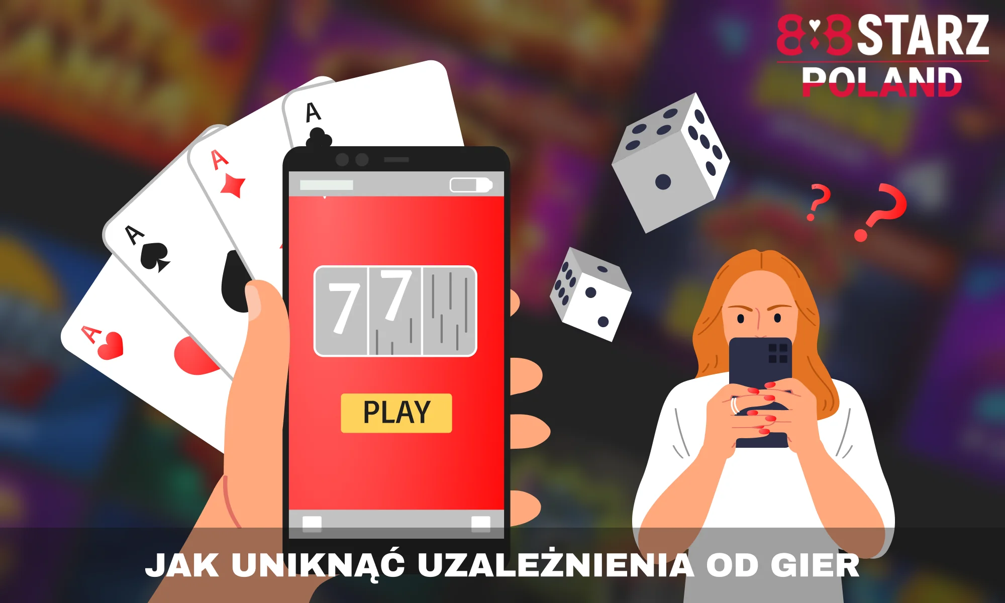Jak polscy gracze unikają uzależnienia od gier w 888Starz?